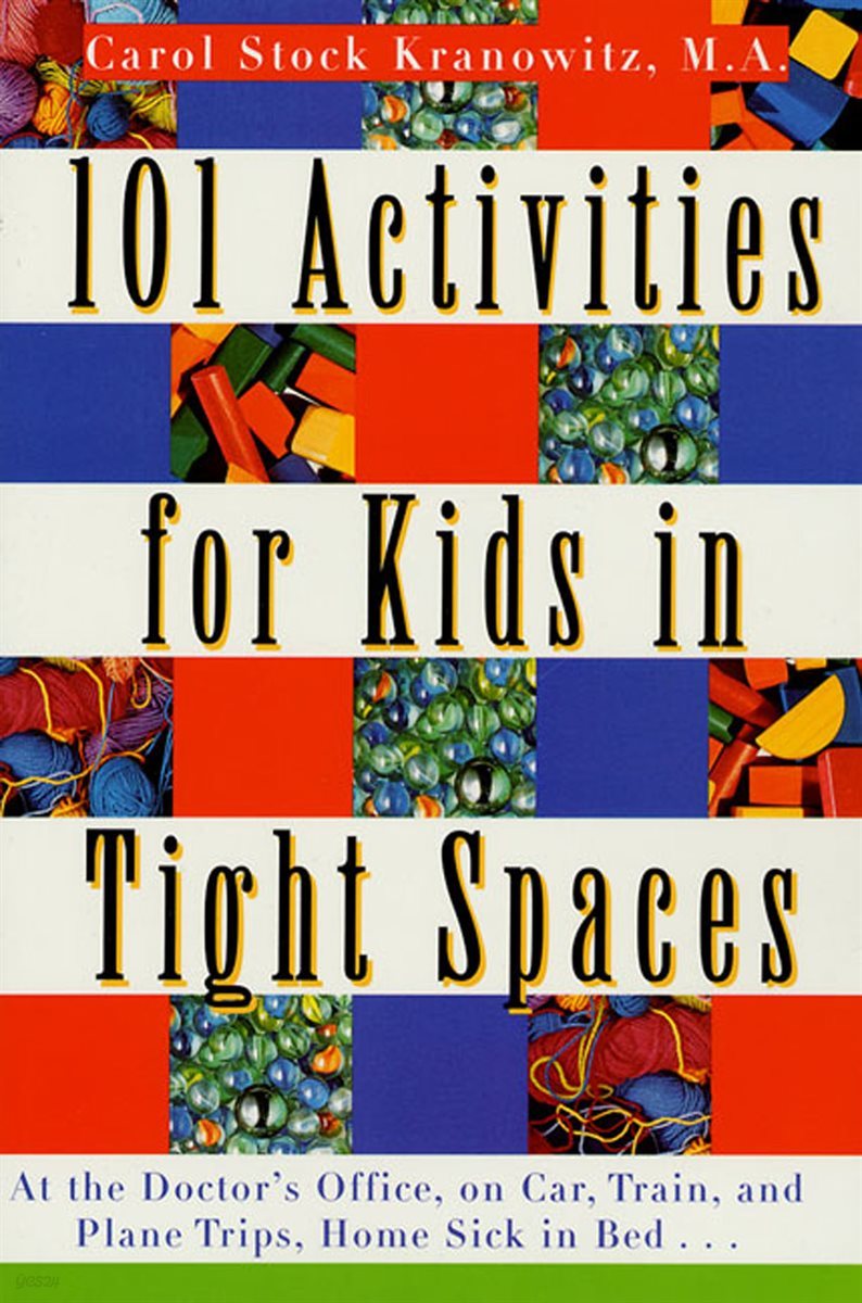 101 Activities for Kids in Tight Spaces