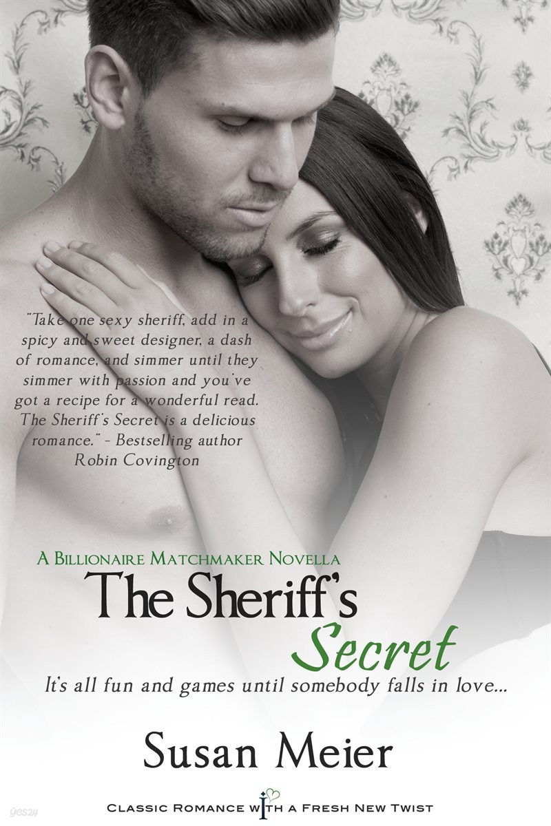 The Sheriff&#39;s Secret