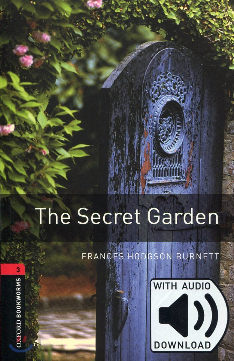 Oxford Bookworms Library 3/E 3: The Secret Garden (with MP3)