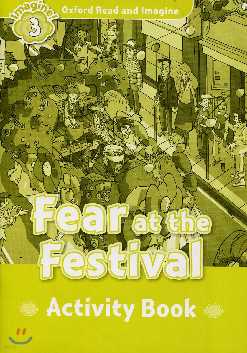 Read and Imagine 3: Fear at the Festival Activity Book