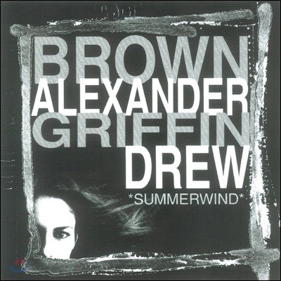 Ray Brown / Monty Alexander / Johnny Griffin / Martin Drew - Summerwind  , Ƽ ˷,  ׸ & ƾ  1998 ǰ