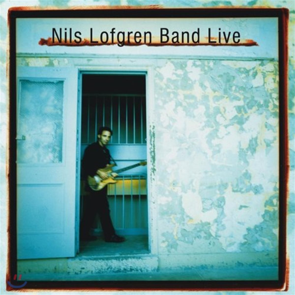 Nils Lofgren Band - Live (닐스 로프그렌 라이브) [Deluxe Edition]