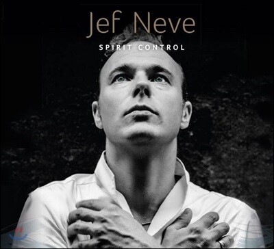 Jef Neve,Jens Bouttery,Lennart Heyndels,Pieter Jansen,Pauline Koning,Steven De Roeck,Marlon Dek — Jef Neve (제프 네브) - Spirit Control 앨범 커버