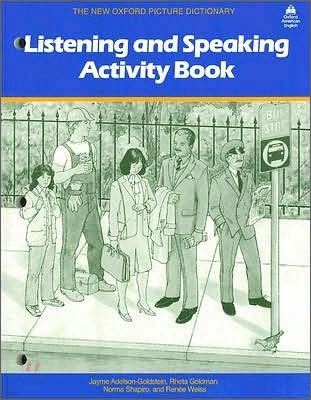 New Oxford Picture Dictionary: Listening and Speaking Activity Book