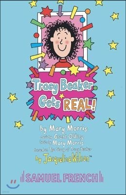 Tracy Beaker Gets Real!