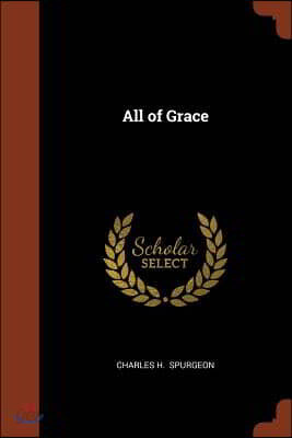 All of Grace