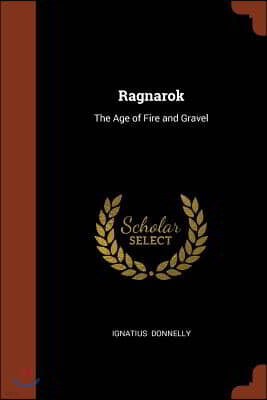 Andesite Press Ragnarok: The Age of Fire and Gravel