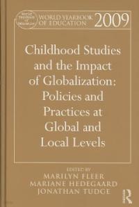 World Yearbook of Education 2009: Childhood Studies and the Impact of Globalization (Hardcover) (2009 초판)