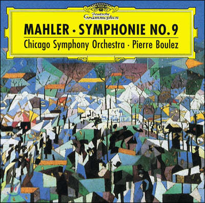 Pierre Boulez 말러: 교향곡 9번 (Mahler: Symphony No. 9)