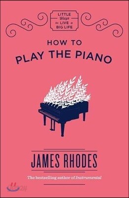 How to Play the Piano