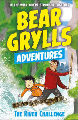 Bear Grylls Adventure #5 : The River Challenge
