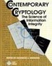 Contemporary Cryptology: The Science of Information Integrity  