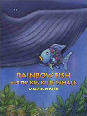 Pictory Set Step 3-29 : Rainbow Fish and the Big Blue Whale