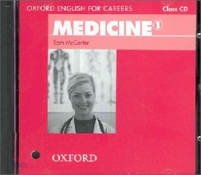 Oxford English for Careers: Medicine 1: Class Audio CD