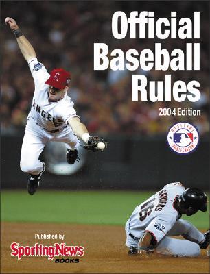Official Major League Baseball Rules Book 2004 Edition