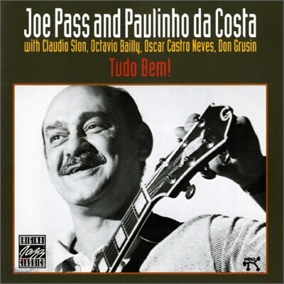 Joe Pass & Paulinho Da Costa - Tudo Bem