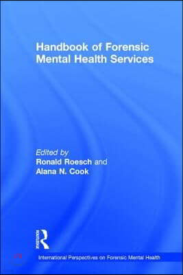 Handbook of Forensic Mental Health Services