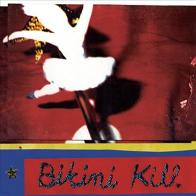 Bikini Kill - New Radio (7 inch Single LP)