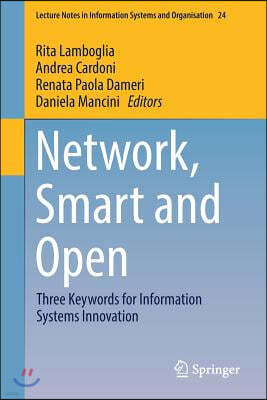 Network, Smart and Open: Three Keywords for Information Systems Innovation