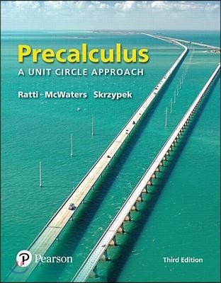 Precalculus: A Unit Circle Approach with Integrated Review, Books a la Carte Edition, Plus Mylab Math with Pearson Etext and Worksh