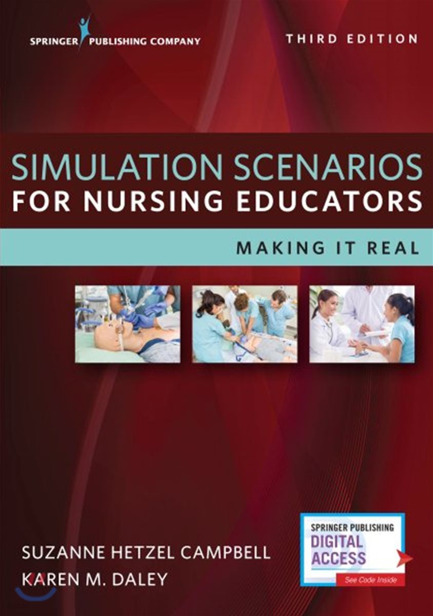 Simulation Scenarios for Nursing Educators: Making It Real - 예스24