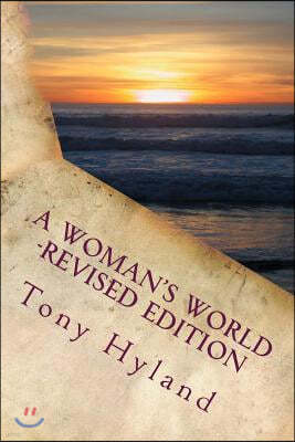 A Woman's World -Revised Edition