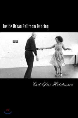 Inside Urban Ballroom Dancing
