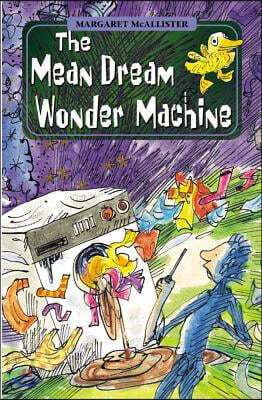 The Mean Dream Wonder Machine