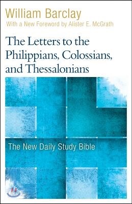 The Letters to the Philippians, Colossians, and Thessalonians - 예스24