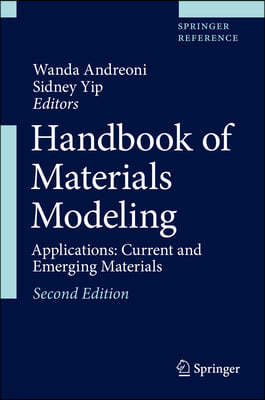 Handbook of Materials Modeling: Applications: Current and Emerging Materials