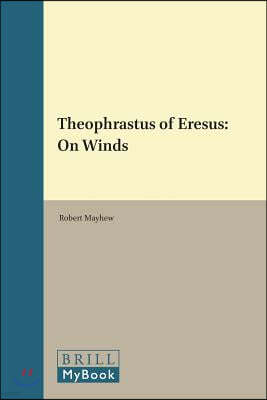 Theophrastus of Eresus: On Winds