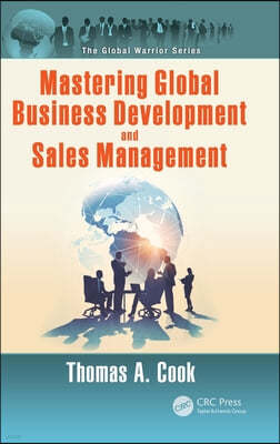 Mastering Global Business Development and Sales Management