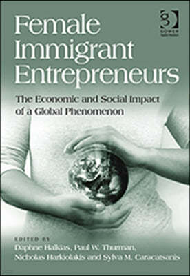 Female Immigrant Entrepreneurs