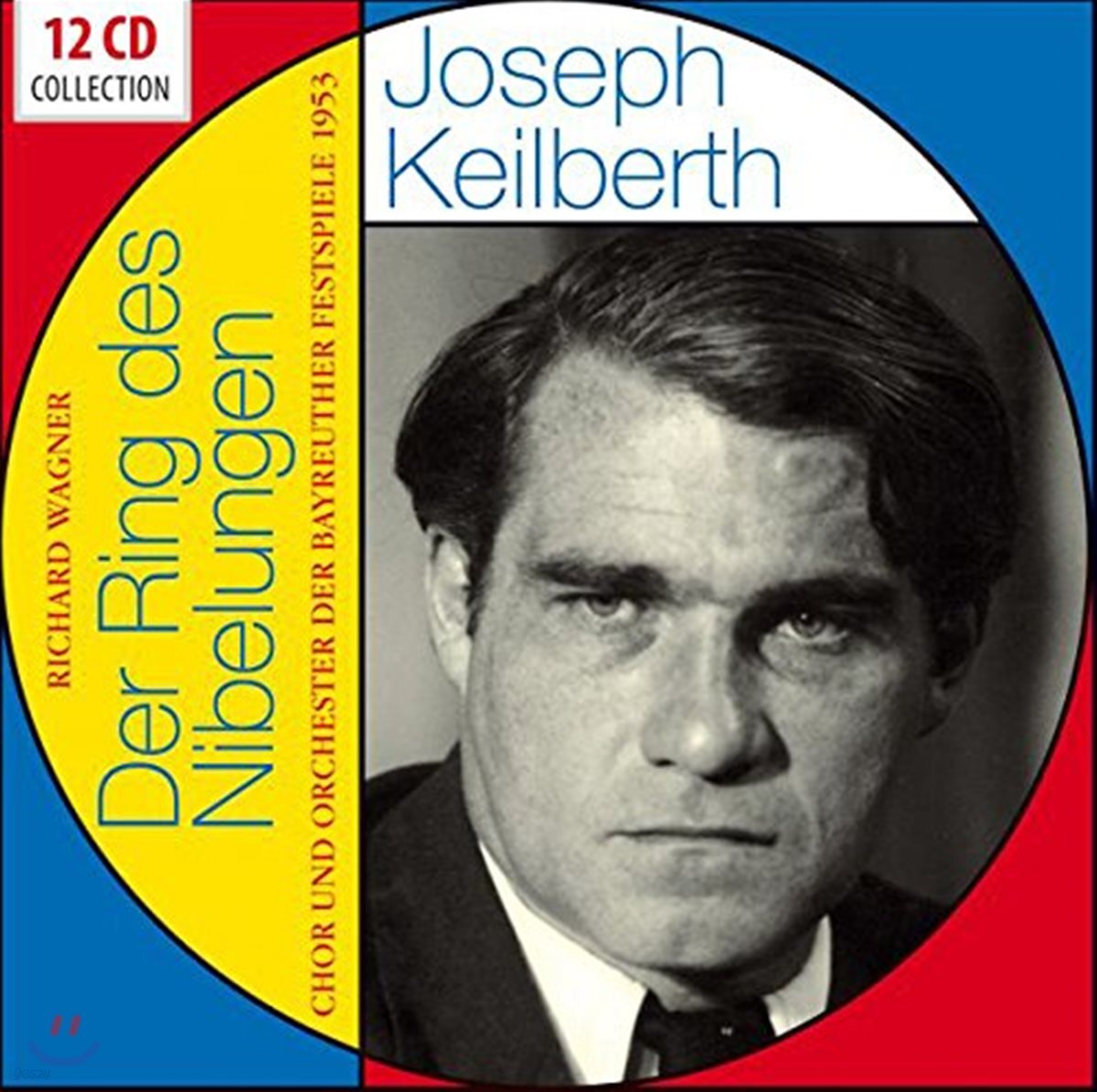 Joseph Keilberth 요제프 카일베르트 - 바그너: 니벨룽겐의 반지 [1953년 바이로이트 실황] (Wagner: Der Ring des Nibelungen [The Ring])
