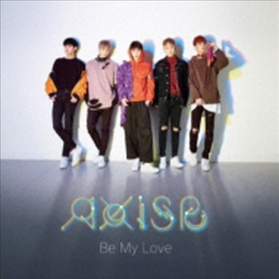 ƽ (AxisB) - Be My Love (CD)