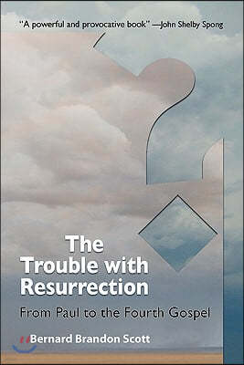 The Trouble with Resurrection