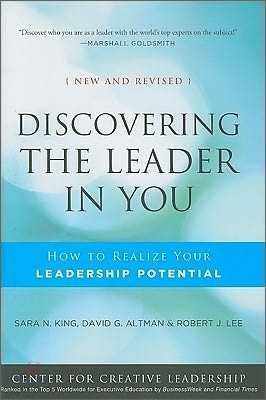 Discovering the Leader in You: How to Realize Your Leadership Potential