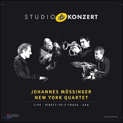 Ryan Carniaux,Johannes Mossinger,Calvin Jones,Karl Latham — Johannes Mossinger New York Quartet - Studio Konzert 요하네스 뫼싱어 뉴욕 쿼텟 - 스튜디오 콘서트 앨범 커버