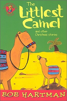 Storyteller tales : The Littlest Camel and other Christmas stories