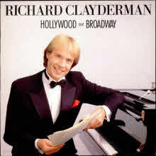 Richard Clayderman - Hollywood & Broadway ()