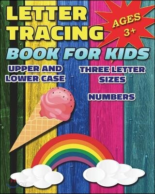 Letter Tracing Book for Kids Ages 3-5: Preschoolers Alphabet Writing ...