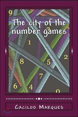 The city of the number games: An Amazonian Adventure