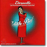 Edith Piaf - Eternelle: Les Plus Grandes Chansons d'Edith Piaf