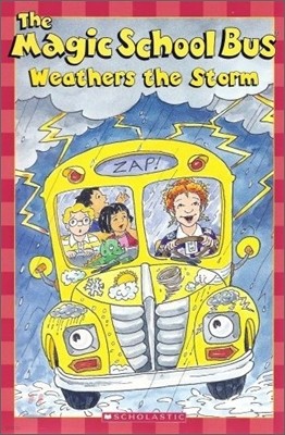 Scholastic Reader Level 2 : The Magic School Bus Weathers the Storm