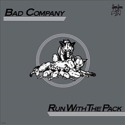 Bad Company — Run With The Pack (Remastered)(Deluxe Edition)(Gatefold Cover) 앨범 커버