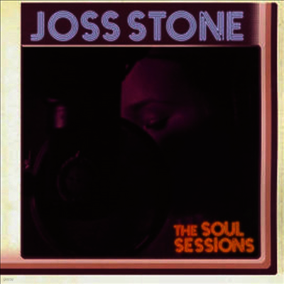 Joss Stone — The Soul Sessions 앨범 커버