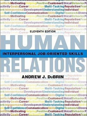 Human Relations : Interpersonal Job-oriented Skills, 11/E