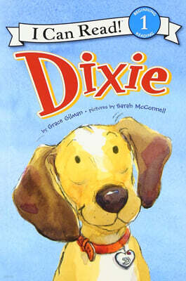 [I Can Read] Level 1 : Dixie