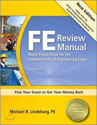 Ppi Fe Review Manual: Rapid Preparation for the Fundamentals of Engineering Exam, 3rd Edition - A Comprehensive Preparation Guide for the Fe Exam