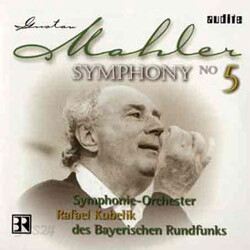 Rafael Kubelik 말러 : 교향곡 5번 (Mahler: Symphony No. 5 in C sharp minor)